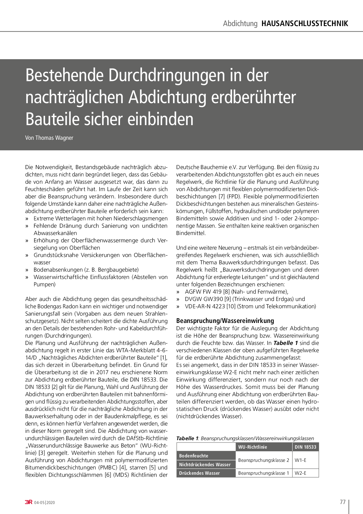 Bestehende Durchdringungen in der nachträglichen Abdichtung erdberührter Bauteile sicher einbinden