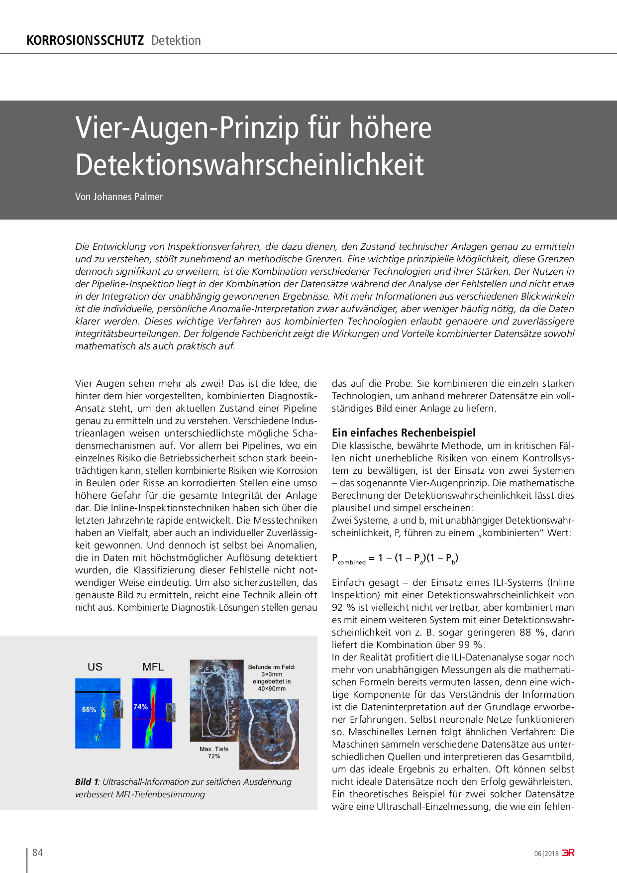 Vier-Augen-Prinzip für höhere Detektionswahrscheinlichkeit