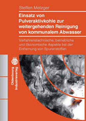 Einsatz von Pulveraktivkohle zur weitergehenden Reinigung von kommunalem Abwasser