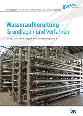 Wasseraufbereitung – Grundlagen und Verfahren