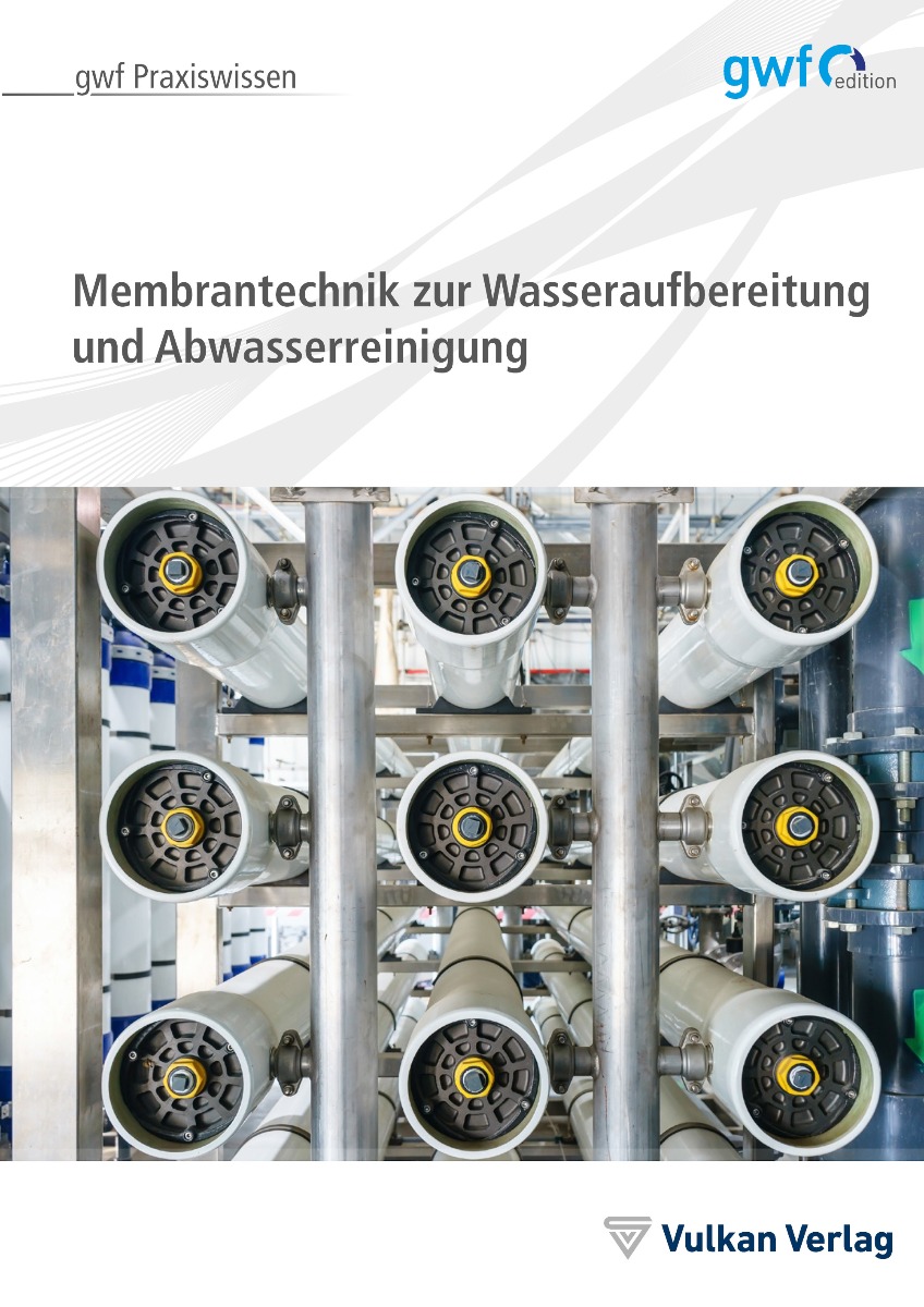 Membrantechnik zur Wasseraufbereitung und Abwasserreinigung