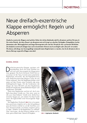 Neue dreifach-exzentrische Klappe ermöglicht Regeln und Absperren