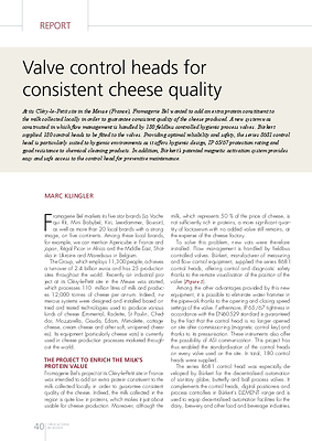 Valve control heads for consistent cheese quality